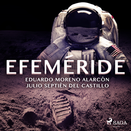 Audiolibro Efeméride  - autor Julio Septién del Castillo   - Lee Nacho Béjar