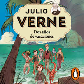 Audiolibro Julio Verne 1. Dos años de vacaciones  - autor Julio Verne   - Lee Íñigo Montero