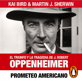 Audiolibro Prometeo americano  - autor Kai Bird;Martin J. Sherwin   - Lee Carlos Torres