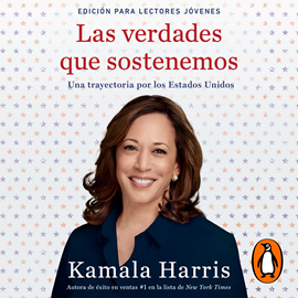Audiolibro Las verdades que sostenemos (edición para jóvenes lectores)  - autor Kamala Harris   - Lee Jane Santos
