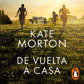 Audiolibro De vuelta a casa  - autor Kate Morton   - Lee Alicia Laorden