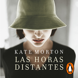 Audiolibro Las horas distantes  - autor Kate Morton   - Lee Alicia Laorden
