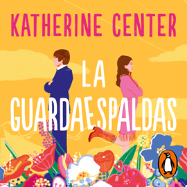 Audiolibro: La guardaespaldas - Katherine Center 