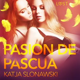Audiolibro Pasion de Pascua  - autor Katja Slonawski   - Lee Cynthy García