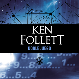 Audiolibro Doble juego  - autor Ken Follett   - Lee Jordi Boixaderas