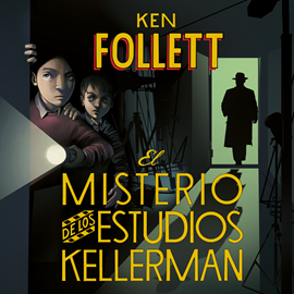 Audiolibro El misterio de los estudios Kellerman  - autor Ken Follett   - Lee Roger Isasi-Isasmendi Jordà