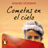 Audiolibro Cometas en el cielo  - autor Khaled Hosseini   - Lee Raúl Rodríguez