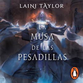 Audiolibro La musa de las pesadillas (El soñador desconocido 2)  - autor Laini Taylor   - Lee Gwendolyne Flores