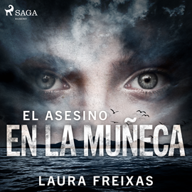 Audiolibro El asesino en la muñeca  - autor Laura Freixas Revuelta   - Lee Marta Aparicio
