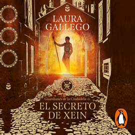 Audiolibro El secreto de Xein (Guardianes de la Ciudadela 2)  - autor Laura Gallego   - Lee Nerea Alfonso Mercado