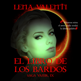 Audiolibro El libro de los Bardos  - autor Lena Valenti   - Lee Aneta Fernández
