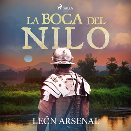 Audiolibro La boca del Nilo  - autor Leon Arsenal   - Lee Joan Mora