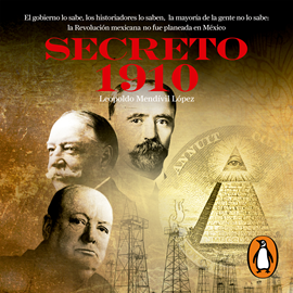 Audiolibro Secreto 1910 (Serie Secreto 1)  - autor Leopoldo Mendívil López   - Lee Victor Manuel Espinoza