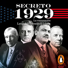 Audiolibro Secreto 1929 (Serie Secreto 2)  - autor Leopoldo Mendívil   - Lee Victor Manuel Espinoza