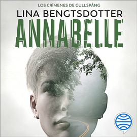 Audiolibro Annabelle  - autor Lina Bengtsdotter   - Lee Silvia Rico