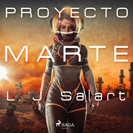 Audiolibro Proyecto Marte  - autor Lluis Salart   - Lee Gloria Tarridas