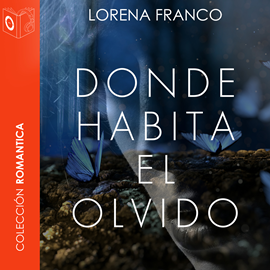 Audiolibro Donde habita el olvido  - autor Lorena Franco   - Lee Mariluz Parras