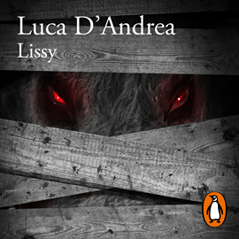 Audiolibro Lissy  - autor Luca D Andrea   - Lee David Carrillo