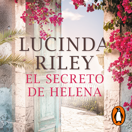 Audiolibro El secreto de Helena  - autor Lucinda Riley   - Lee Anna Pallejà