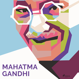 Audiolibro Mahatma Gandhi  - autor Luis Machado   - Lee Varios narradores
