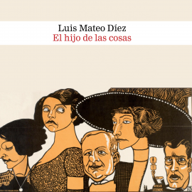 Audiolibro El hijo de las cosas  - autor Luís Mateo Díez   - Lee Maribel Pomar
