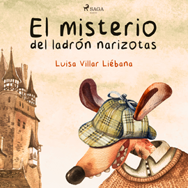 Audiolibro El misterio del ladrón narizotas  - autor Luisa Villar Liébana   - Lee Estela Benita