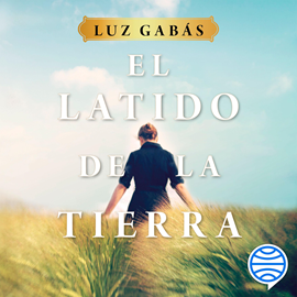 Audiolibro El latido de la tierra  - autor Luz Gabás   - Lee Rosa Guillén