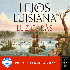 Audiolibro Lejos de Luisiana  - autor Luz Gabás   - Lee Neus Sendra