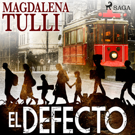 Audiolibro El defecto  - autor Magdalena Tulli   - Lee Sonia Román