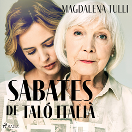 Audiolibro Sabates de taló italià  - autor Magdalena Tulli   - Lee Nuria Samsó