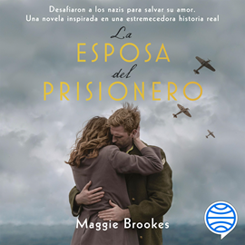 Audiolibro La esposa del prisionero  - autor Maggie Brookes   - Lee Sergio Mejía