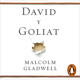 Audiolibro David y Goliat  - autor Malcolm Gladwell   - Lee Javier Portugués