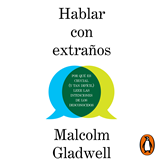 Audiolibro Hablar con extraños  - autor Malcolm Gladwell   - Lee Edson Matus