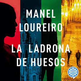 Audiolibro La ladrona de huesos  - autor Manel Loureiro   - Lee Nuria Mediavilla