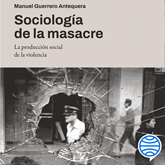Sociología de la masacre