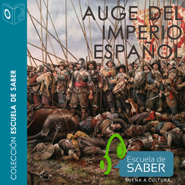 Audiolibro Auge del Imperio Español  - autor Manuel Rivero Rodriguez   - Lee Joan Solé