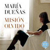 Audiolibro Misión Olvido  - autor María Dueñas   - Lee Remedios Márquez