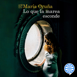 Audiolibro Lo que la marea esconde  - autor María Oruña   - Lee Elena Ruíz de Velasco