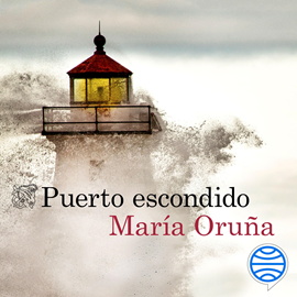 Audiolibro Puerto escondido  - autor María Oruña   - Lee Elena Ruiz