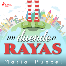 Audiolibro Un duende a rayas  - autor María Puncel   - Lee Mónica Pellés