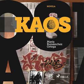 Audiolibro Kaos  - autor María Ruisánchez Ortega   - Lee Mamen Mengó