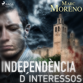 Audiolibro Independència d´interessos  - autor Marc Moreno   - Lee David Espunya
