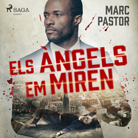 Audiolibro Els angels em miren  - autor Marc Pastor   - Lee Jordi Coromina