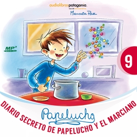 Audiolibro Diario secreto de Papelucho y el marciano  - autor Marcela Paz   - Lee Rene Pinochet - acento latino