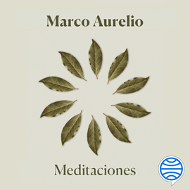 Audiolibro Meditaciones  - autor Marco Aurelio   - Lee José Ignacio Latorre Sentís