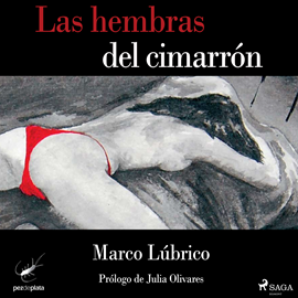 Audiolibro Las hembras del cimarrón  - autor Marco Lúbrico   - Lee Jessie Martínez