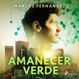 Audiolibro Amanecer verde  - autor Marcos Fernández   - Lee Jessie Martínez