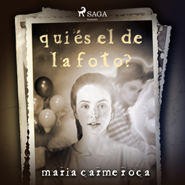 Audiolibro Qui és el de la foto?  - autor Maria Carme Roca   - Lee Sonia Román