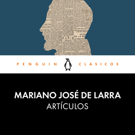 Audiolibro Artículos  - autor Mariano José de Larra   - Lee Luis Ignacio González