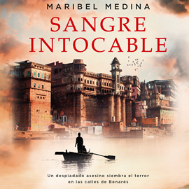 Audiolibro Sangre intocable  - autor Maribel Medina   - Lee Sònia Vidal